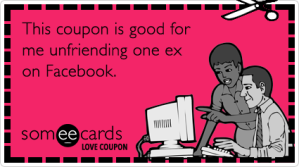 facebook-exes-unfriend-love-coupon-valentines-day-ecards-someecards